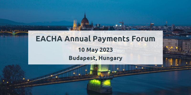 EACHA Payments Forum 2023 - 10 May