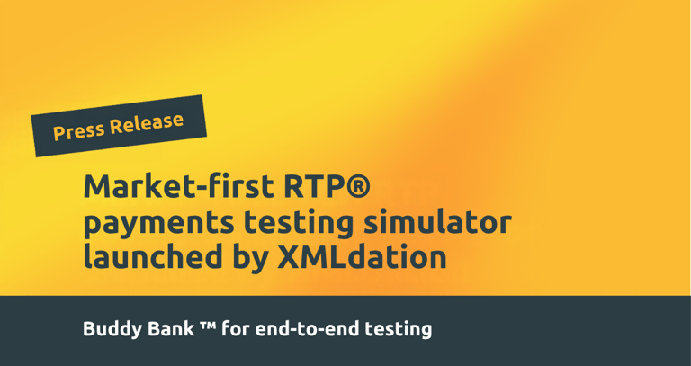 Press Release: Market-first RTP® payments testing simulator launched by XMLdation
